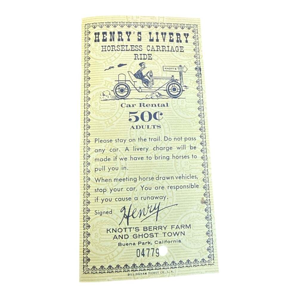Vintage Knott's Berry Farm Henry's Livery Horseless Carriage Ride Ticket